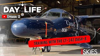 Day in the Life of the RCAF: CT-142 Dash-8 - Episode 13