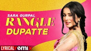 Sara Gurpal (Model Lyrical) | Rangle Dupatte | Dilpreet Dhillon | Desi Crew | New Punjabi Songs 2020