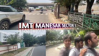 IMT MANESAR SECTOR 1 | FULL ENJOY 😊 #manesar #gurgaon