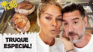 BIFE ANCHO COM TOQUE SECRETO DO ALE! FICOU INCRÍVEL | Adriane Galisteu