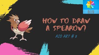 AIO ART # 8 How to Draw a Spearow ?