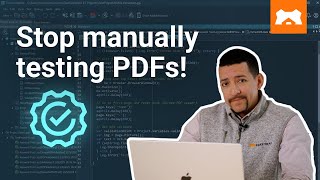 How to Automate PDF Testing and Validation | TestComplete