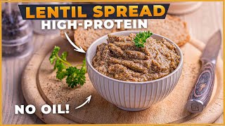 High-Protein Lentil Spread with Mushrooms (No Oil) - WFPB Recipe