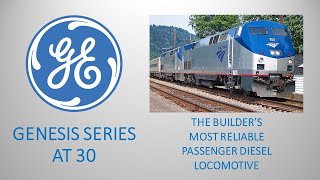 GE GENESIS at 30 | A Tribute to Amtrak's P42DC