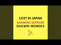 Lost In Japan (Karaoke Version)