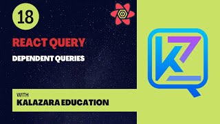 React Query Tutorial - 18 - Dependent Queries