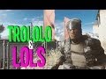 BF4 - TROLOLO & LOLS