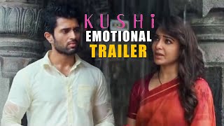 KUSHI Movie Emotional Trailer | Vijay Devarakonda | Samantha | Shiva Nirvana | Mana Talkies