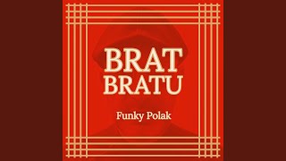 Brat Bratu