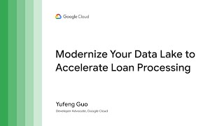 Modernize your data lake to accelerate loan processing