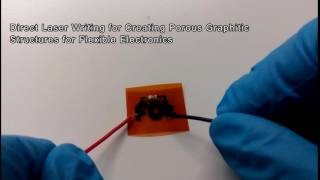 Direct Laser Writing for Creating Porous Graphitic Structures for Flexible Electronics