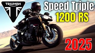 New 2025 Triumph Speed Triple 1200 RS Revealed