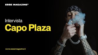 Capo Plaza racconta ''PLAZA'' ad Antonio Dikele Distefano | ESSE MAGAZINE