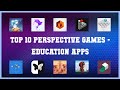 Top 10 Perspective Games Android Apps