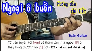 NGOẠI Ô BUỒN - Hướng dẫn guitar Bolero - Intro dạo đầu và đẹm hát - Toản Guitar