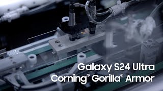 Galaxy S24 Ultra: Corning® Gorilla® Armor | Samsung