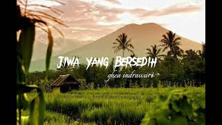 Jiwa Yang Bersedih - ghea indrawari [ Slowed n reverb ]