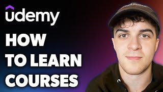 How to Learn Udemy Courses (Full 2024 Guide)