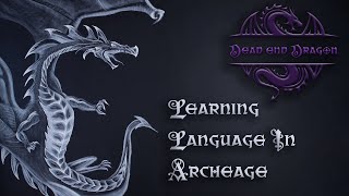 Learning Language, Archeage How-To