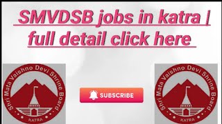 SMVDSB JOBS UPDATE | FULL DETAILS|CLICK HERE