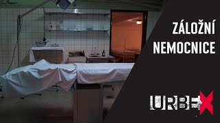 Urbex 4: Nemocnice v atomovém krytu a na tajné adrese. Co zbylo z krizové zdravotnické sítě Česka?