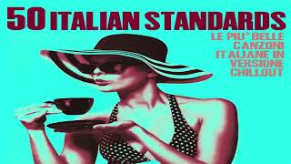 Top 50 Italian Songs Restaurant 2024 [Chillout, Jazz, Lounge, Nu Jazz Standards Music]