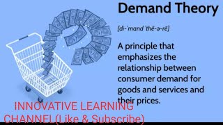 The Theory of Demand: Demand Definition, Concepts, Analysis,Law of Demand