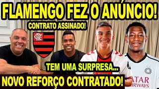 PLANTÃO URGENTE! FLAMENGO FEZ O ANÚNCIO O CONTRATO ESTÁ ASSINADO! NOVO REFORÇO! SURPRESA NO MENGÃO