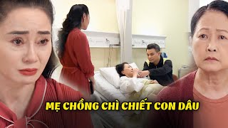 Con dâu ấm ức BẬT KHÓC khi đã U50 mà vẫn bị mẹ chồng CAY ĐỘC ĐAY NGHIẾN | Hương vị tình thân