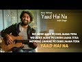 Download Yaad Hai Na By Arijit Singh Movie Raaz Reboot Lyrical Song With English Translation mp3