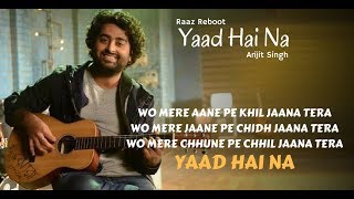Yaad Hai Na || By Arijit Singh || Movie Raaz Reboot Lyrical Song With English Translation