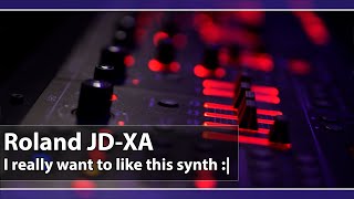 The story behind my Roland JD-XA