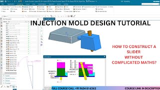 HINDI | 125. How to design a Slider CAD in an Injection Mold?