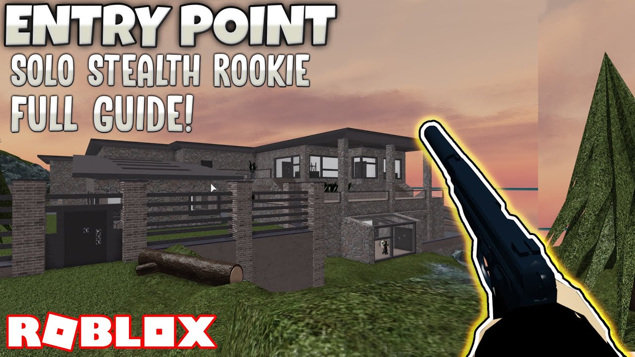 How To Solo Stealth Lakehouse On Rookie, Full Guide! | Entry Point ...