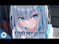 Nightcore - Find My Way Out (NEFFEX) (Lyrics)