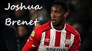 Joshua Brenet ►Flying Defender ● PSV Eindhoven ● 16/17 ● ᴴᴰ