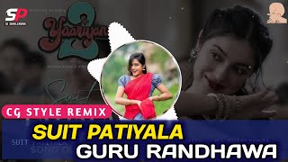 Suit Patiala - Cg Style Remix (Guru Randhawa) || Punjabi Dj Song - Dj Shailendra