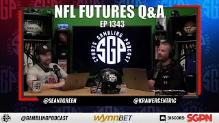 NFL Futures Preview - Sports Gambling Podcast - NFL Win Totals - NFL Prop Bets - NFL Futures Bets
