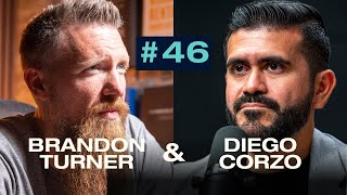 Episode 46: Diego Corzo | From Immigrant to Millionaire, a DACA Success Story