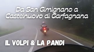 In moto da San Gimignano a Castelnuovo di Garfagnana