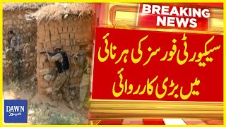 Major Action by Security Forces in Harnai | Breaking News | Dawn News