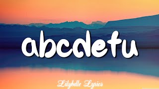 abcdefu - GAYLE (Lyrics) || Clean Bandit, Gym Class Heroes (MixLyrics)
