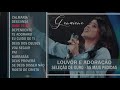 genaiene louvores e adoração seleção gospel as musicas que fazem sucesso as mais pedidas