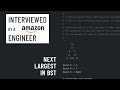 Next Largest in BST: Python interview with an Amazon engineer