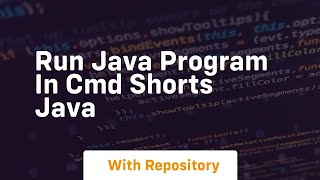 run java program in cmd shorts java