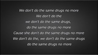 Chance The Rapper - Same Drugs (Lyrics)