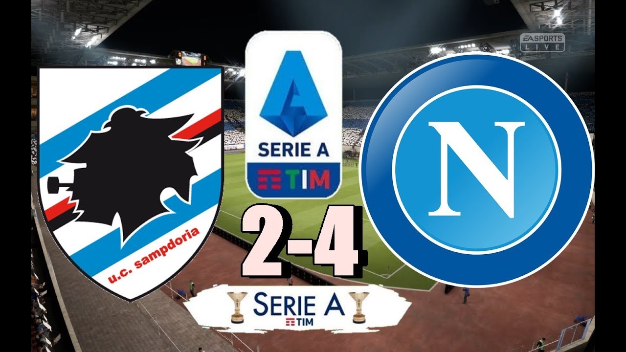 Sampdoria Vs Napoli (2-4) Serie A 19/20 HD Fifa 2019 - YouTube