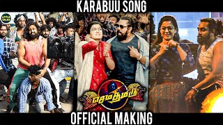 Karabuu Song Making Video | FULL VIDEO | Dhruva Sarja, Rashmika Mandanna | Sema Thimiru Tamil Movie