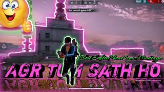 Agr Tum Sath Ho | Free Fire Best Edited Beat Sync Montage  By Plb Dipu Gaming | Best 3D Editing