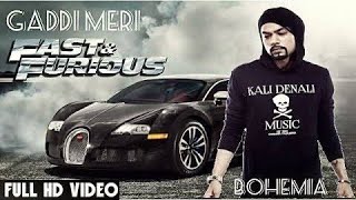 GADDI MERI by Ankurock Ft BOHEMIA (official Video)